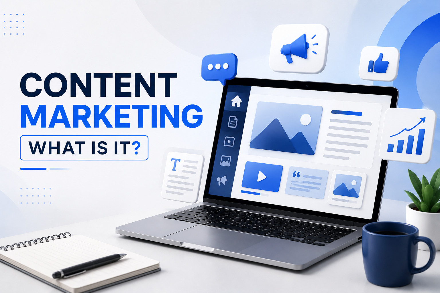 Read more about the article Content Marketing Kya Hai? Business Growth Ke Liye Complete Guide